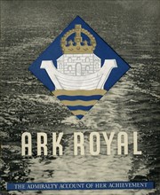 Cover of pamphlet about 'HMS Ark Royal', 1942. Creator: Unknown.